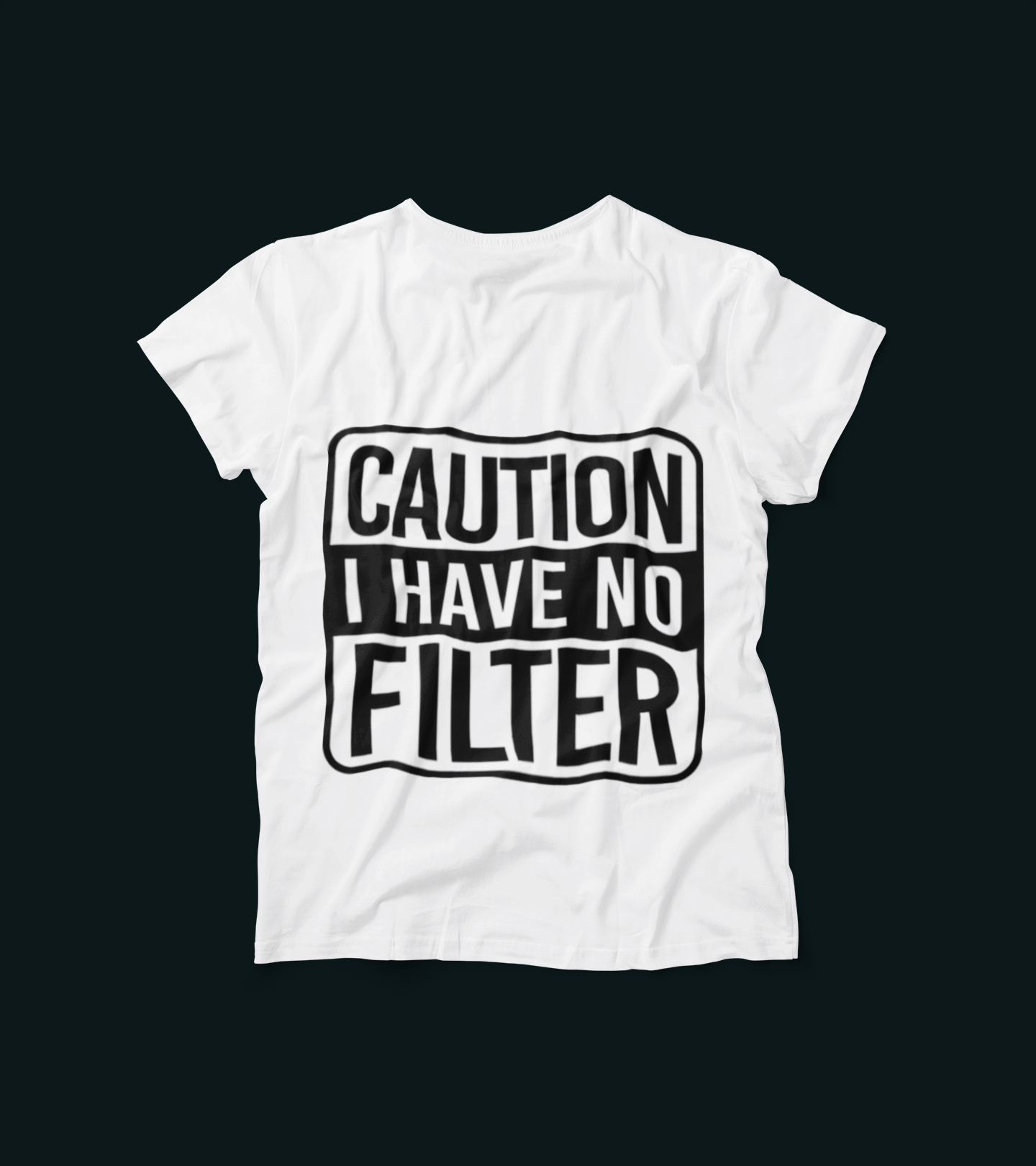 Caution I Have No Filter Shirt – Funny Bold Graphic Tee for Sarcastic Women & Men – Humor Statement T-Shirt – No Chill Attitude