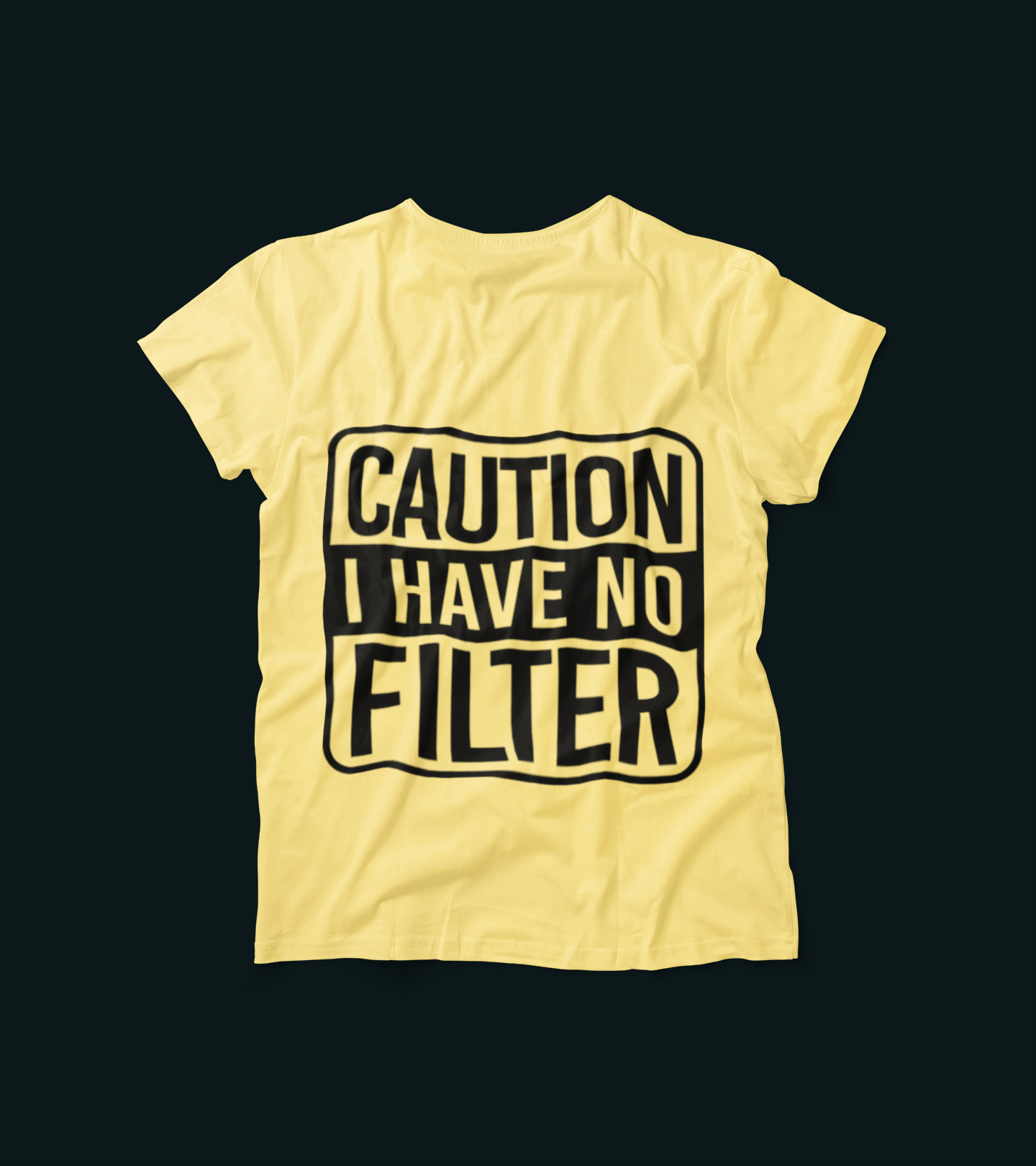 Caution I Have No Filter Shirt – Funny Bold Graphic Tee for Sarcastic Women & Men – Humor Statement T-Shirt – No Chill Attitude