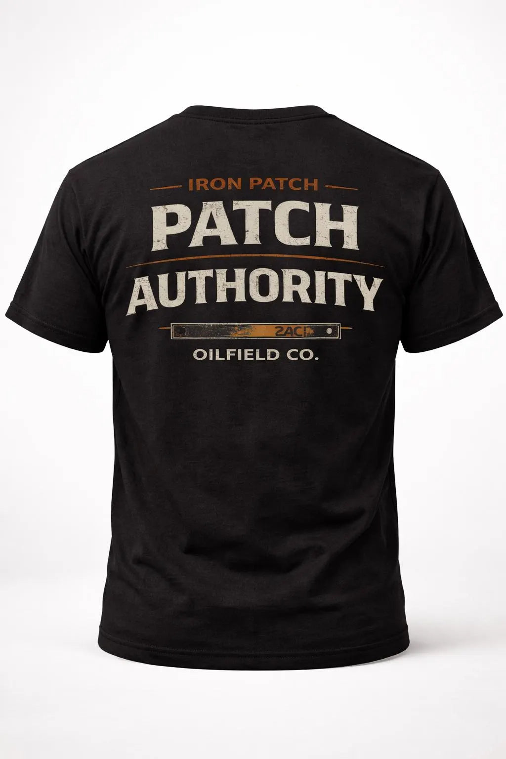 Patch Authority Oilfield T-Shirt – Iron Patch Co. Roughneck Back Print Tee