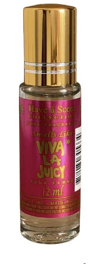 Have a' Scent Smells Like Viva la juicy